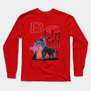 wolf be yourself Long Sleeve T-Shirt